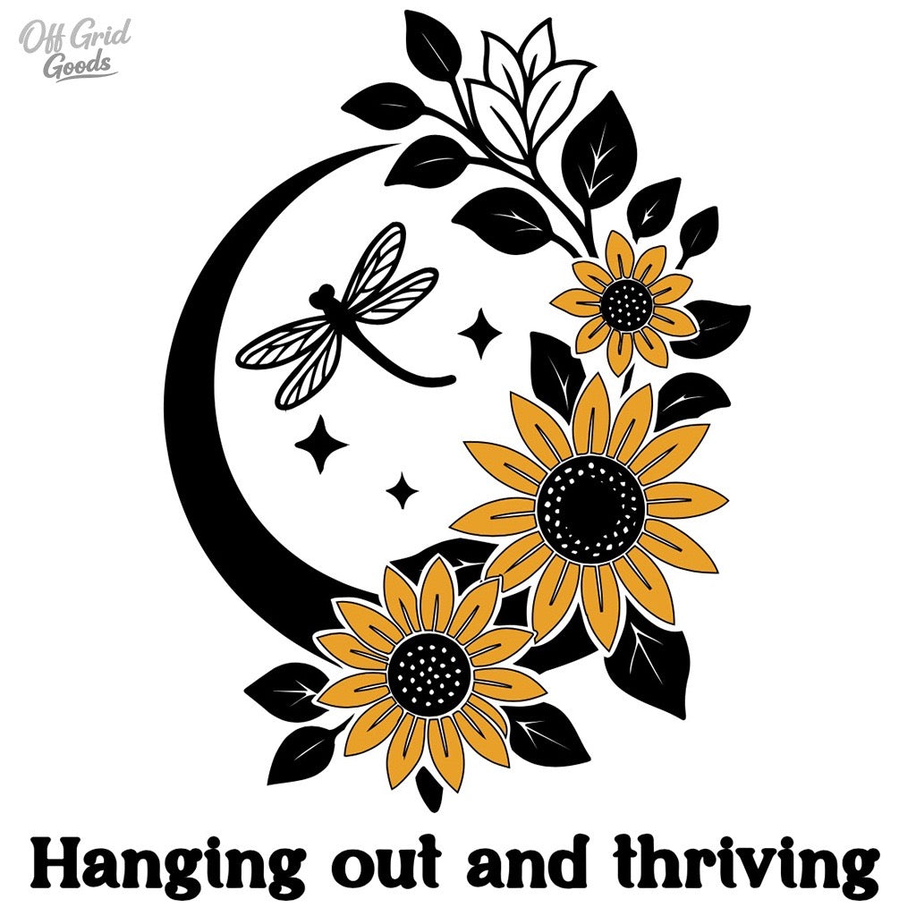 Hanging Out and Thriving — Vinyl Decal 4x4